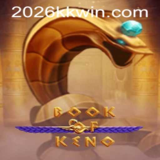 Exploring the Fascinating World of BookOfKeno: The Game for 2026