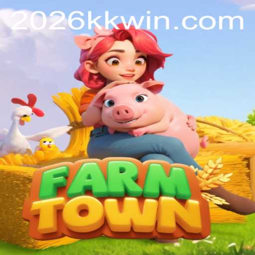 Exploring FarmTown: An Immersive Farming Adventure with 2026kk