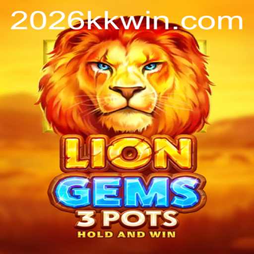 Exploring the Excitement of LionGems3pots with a 2026 Twist